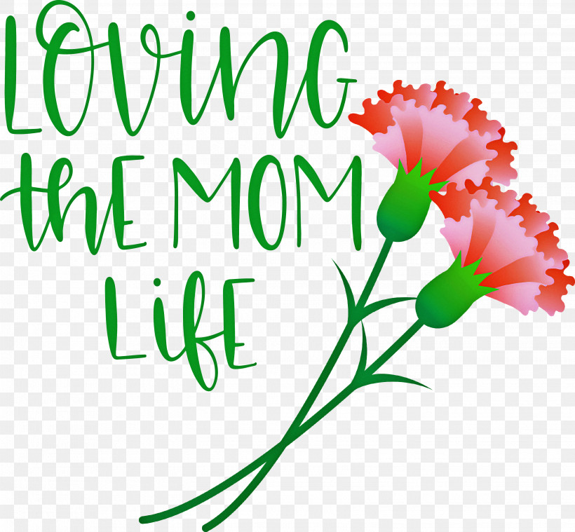 Mothers Day Mothers Day Quote Loving The Mom Life, PNG, 3105x2876px, Mothers Day, Fathers Day, Floral Design, Holiday, Party Download Free