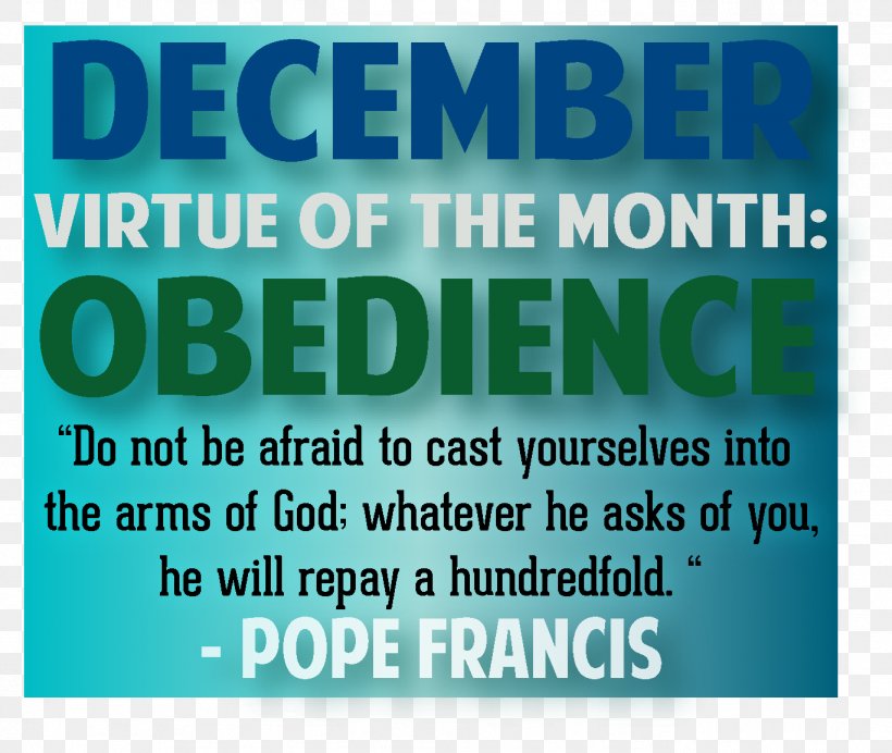 Obedience To Authority: An Experimental View Virtue December Month, PNG, 1367x1154px, 2018, Obedience, Advertising, Area, Banner Download Free