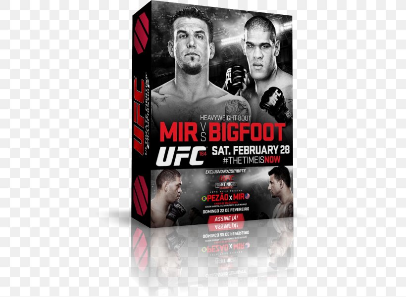 Frank Mir UFC Fight Night 61: Bigfoot Vs. Mir UFC 184: Rousey Vs. Zingano UFC Fight Night 122: Bisping Vs. Gastelum Mixed Martial Arts, PNG, 437x601px, Frank Mir, Action Film, Advertising, Aggression, Brand Download Free