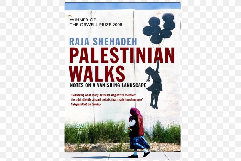 Palestinian Walks State Of Palestine Language Of War, Language Of Peace: Palestine, Israel And The Search For Justice Israeli–Palestinian Conflict, PNG, 1408x943px, State Of Palestine, Advertising, Amazoncom, Author, Banner Download Free