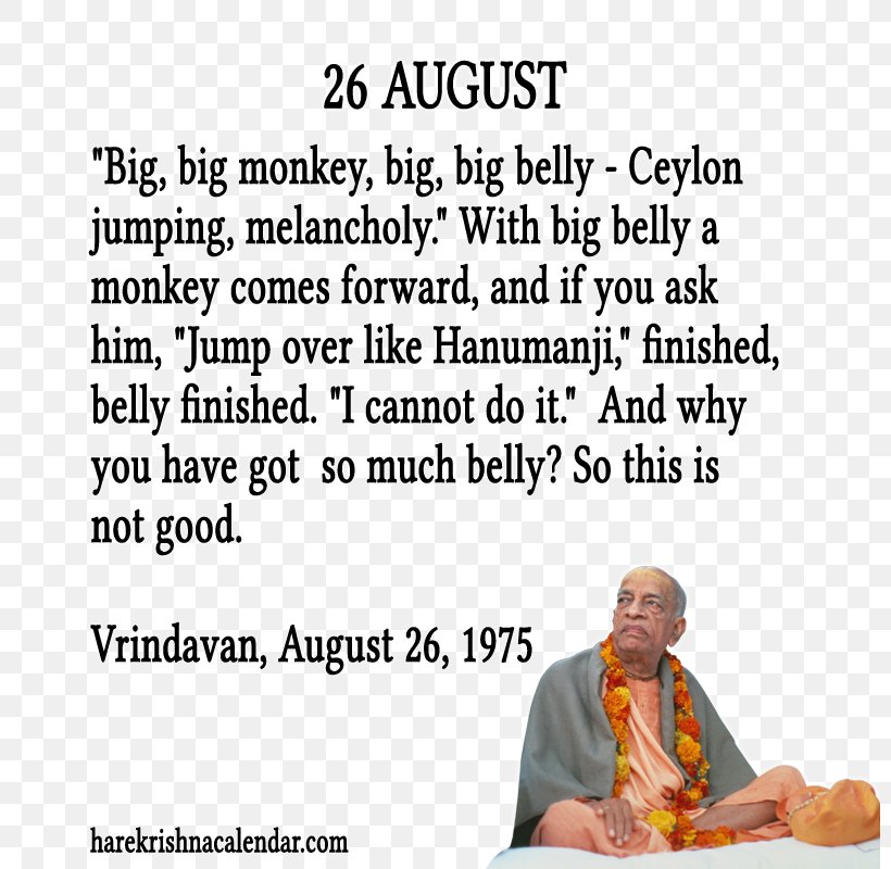Quotation Hare Krishna Saying August, PNG, 800x800px, Quotation, Area, August, C Bhaktivedanta Swami Prabhupada, Conversation Download Free