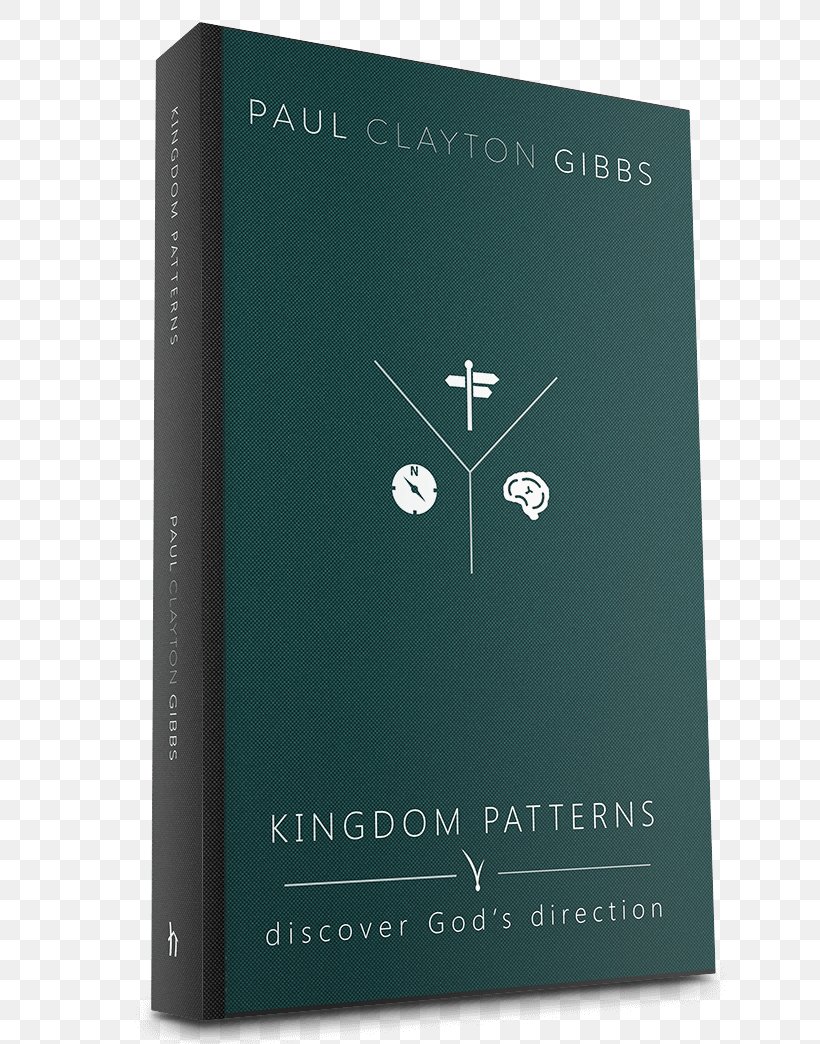 Kingdom Patterns: Discover God's Direction Industrial Design Product Design Text, PNG, 756x1044px, Industrial Design, Brand, Conflagration, Ebook, Text Download Free