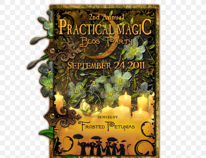 Practical Magic Film Criticism Witchcraft My Parties, PNG, 617x630px, Practical Magic, Affair, Book, Cauldron, Film Download Free