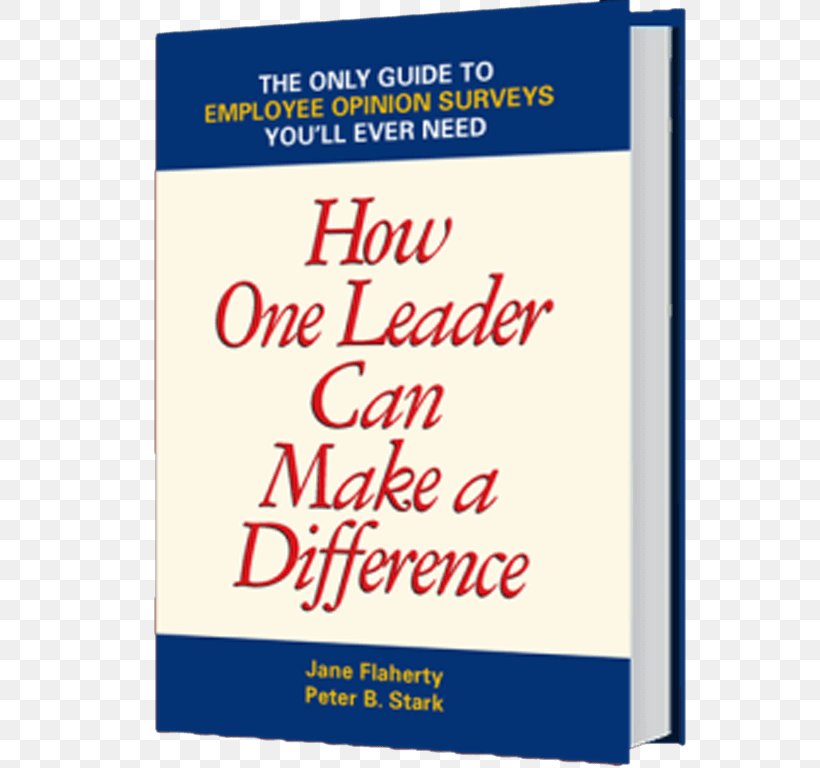 The Only Negotiating Guide You'll Ever Need: 101 Ways To Win Every Time In Any Situation Why Leaders Fail: And The 7 Prescriptions For Success Leadership Peter Barron Stark Companies, PNG, 768x768px, Leadership, Advertising, Area, Banner, Book Download Free
