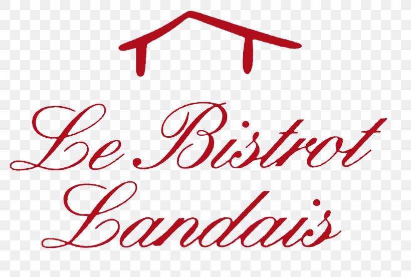 Le Bistrot Landais Restaurant Cca Construction Backpacker Hostel, PNG, 1569x1059px, Bistro, Area, Backpacker Hostel, Brand, Calligraphy Download Free