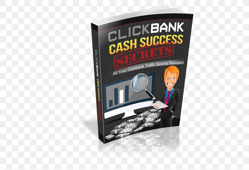 Clickbank Cash Success Secrets Affiliate Marketing Money Digital Marketing, PNG, 500x561px, Clickbank, Advertising, Affiliate Marketing, Brand, Communication Download Free