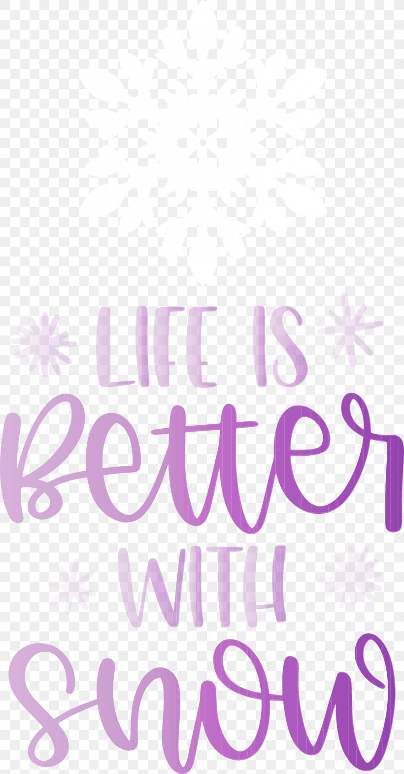 Lavender, PNG, 1567x3000px, Life Is Better With Snow, Calligraphy, Geometry, Lavender, Lilac M Download Free