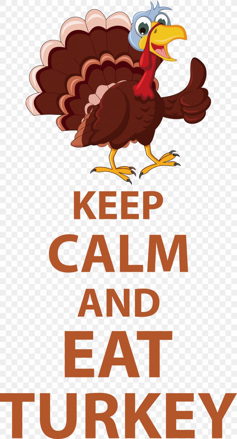 Eat Turkey Keep Calm Thanksgiving, PNG, 1623x2999px, Keep Calm, Beak, Biology, Birds, Cartoon Download Free