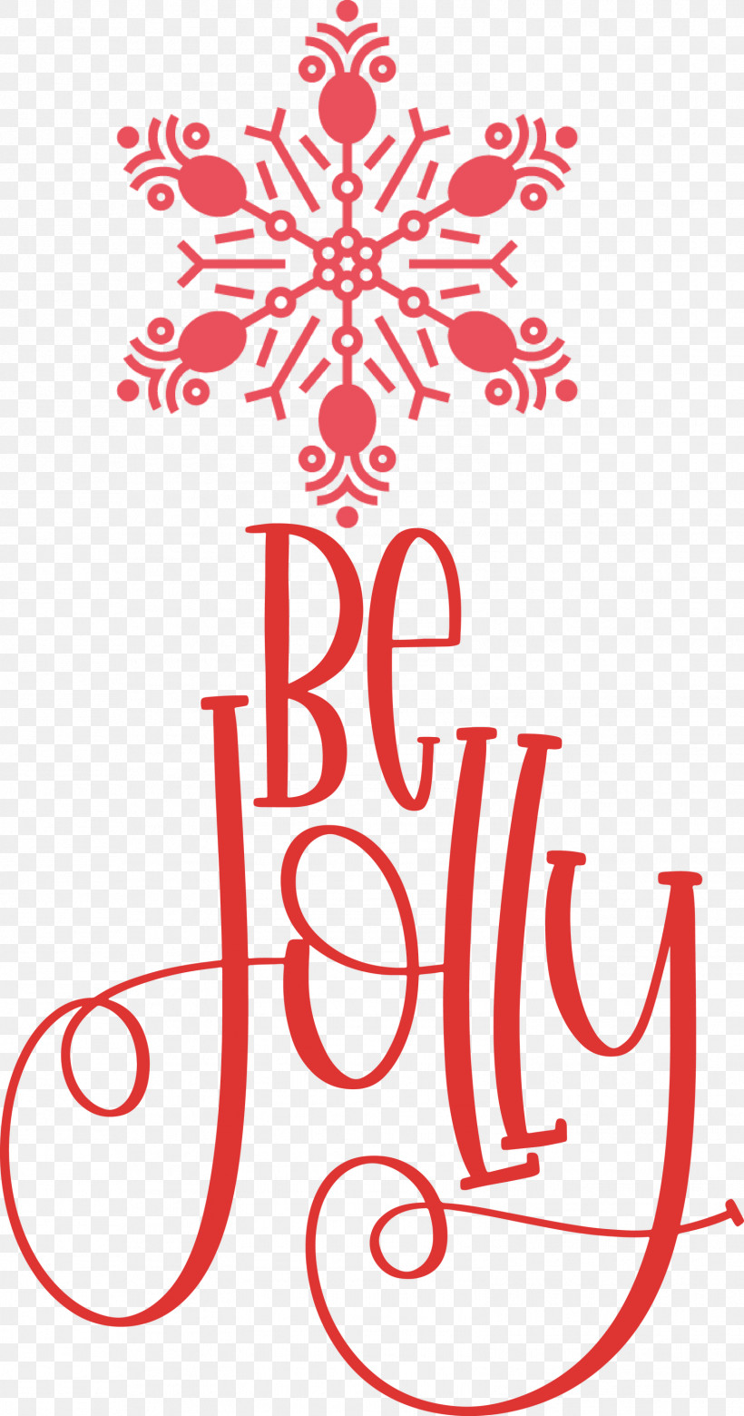 Be Jolly Christmas New Year, PNG, 1576x2999px, Be Jolly, Calligraphy, Christmas, Christmas Archives, Festival Download Free