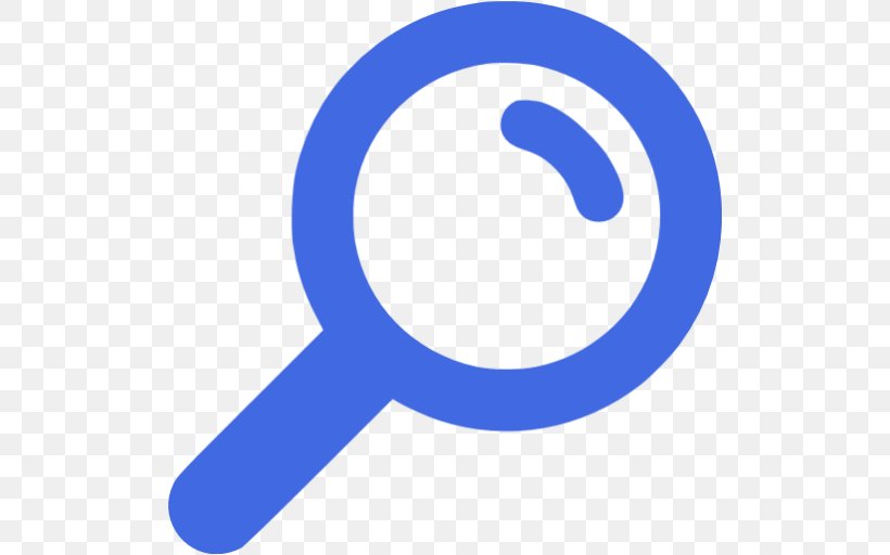 Magnifying Glass Information Business Employment, PNG, 512x512px, Magnifying Glass, Area, Blue, Brand, Business Download Free